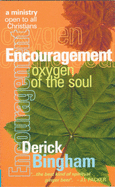 Encouragement: Oxygen of the Soul