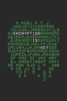 Encryption Is Key: Journal Notebook for Cryptographer - Rituals, Jackrabbit