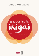 Encuentra Tu Ikigai (Edaf)