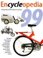 Encycleopedia 1999: The International Buyer's Guide to Alternatives in Cycling