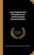 Encyclop?disches Wrterbuch der medicinischen Wissenschaften.