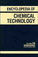 Encyclopaedia of Chemical Technology: Vitamins to Zone Refining
