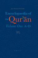 Encyclopaedia of the Qur' n: Volume One (A-D)
