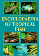 Encyclopaedia of Tropical Aquarium Fish