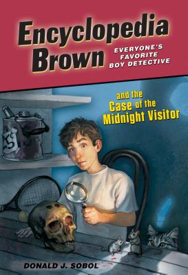 Encyclopedia Brown and the Case of the Midnight Visitor - Sobol, Donald J