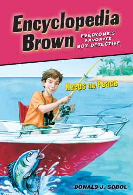 Encyclopedia Brown Keeps the Peace - Sobol, Donald J