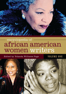 Encyclopedia of African American Women Writers: [2 Volumes]