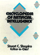 Encyclopedia of Artificial Intelligence - Shapiro, Stuart C (Editor)