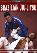 Encyclopedia of Brazilian Jiu-Jitsu: Volume 2