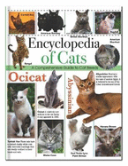 Encyclopedia of Cats: A Comprehensive Guide to Cat Breeds