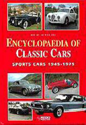 Encyclopedia of Classic Cars: Sports Cars 1945-1975 - de la Rive Box, Rob (Editor)