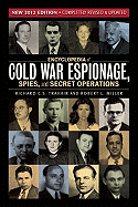 Encyclopedia of Cold War Espionage, Spies and Secret Operations: New 2012 Edition, Completely Revised and Updated