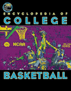 Encyclopedia of College Basketball 1