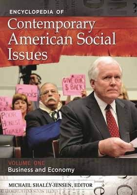 Encyclopedia of Contemporary American Social Issues [4 Volumes] - Shally-Jensen, Michael (Editor)