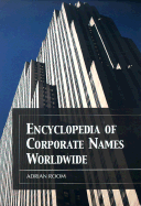 Encyclopedia of Corporate Names Worldwide