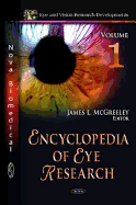Encyclopedia of Eye Research: 3 Volume Set