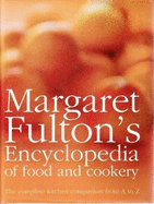 Encyclopedia of Food and Cookery: The Complete Kitchen Companion from A to Z