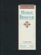 Encyclopedia of Human Behavior, Four-Volume Set: V1-4