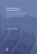 Encyclopedia of Human Services: Master Review and Tutorial for the Human Services-Board Certified Practitioner Examination (HS-Bcpe)