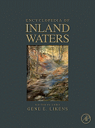 Encyclopedia of Inland Waters - Likens, Gene E