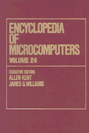 Encyclopedia of Microcomputers: Volume 24 - Supplement 3: Characterization Hierarchy Containing Augmented Characterizations to Video Compression
