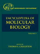 Encyclopedia of Molecular Biology, 4 Volume Set