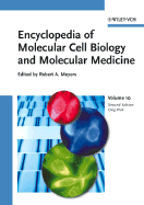 Encyclopedia of Molecular Cell Biology and Molecular Medicine, Volume 10