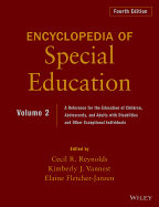 Encyclopedia of Special Education, Volume 2: A Reference for the Education of Children, Adolescents, and Adults Disabilities and Other Exceptional Individuals