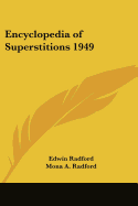 Encyclopedia of Superstitions 1949