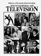 Encyclopedia of Television - Newcomb, Horace (Editor)