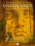 Encyclopedia of the Unexplained: Magic, Occultism, and Parapsychology