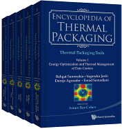 Encyclopedia of Thermal Packaging: Set 2: Thermal Packaging Tools (a 4-Volume Set)