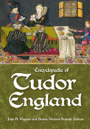Encyclopedia of Tudor England