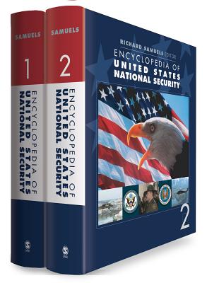 Encyclopedia of United States National Security - Samuels, Richard J (Editor)