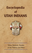 Encyclopedia of Utah Indians