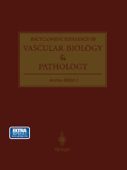 Encyclopedic Reference of Vascular Biology & Pathology