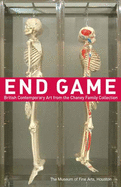 End Game: British Contemporary Art from the Chaney Family Collection