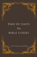 End of days in Bible Cides