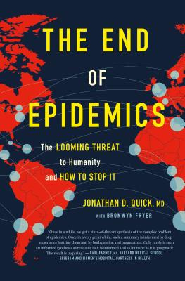 End of Epidemics - Quick, Jonathan D