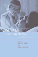 End-Of-Life Decision Making: A Cross-National Study