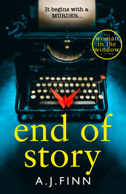 End of Story - Finn, A. J.