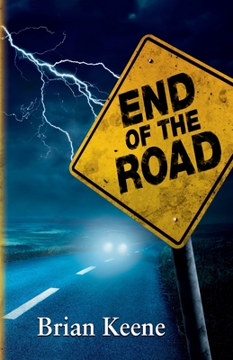 End of the Road - Keene, Brian