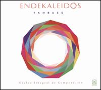 Endekaleidos - Tambuco