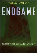 Endgame: Blueprint for Global Enslavement - Alex Jones