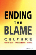 Ending the Blame Culture