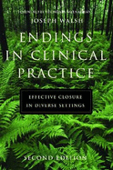 Endings in Clinical Practice: Effective Closure in Diverse Settings