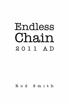 Endless Chain 2011 AD - Smith, Rod, MRC