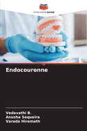 Endocouronne