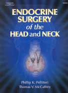 Endocrine Surgery of the Head and Neck