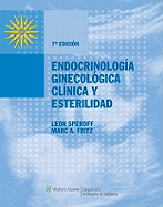 Endocrinologia Ginecologia Clinica y Esterilidad - Speroff, Leon, MD, and Fritz, Marc A, MD